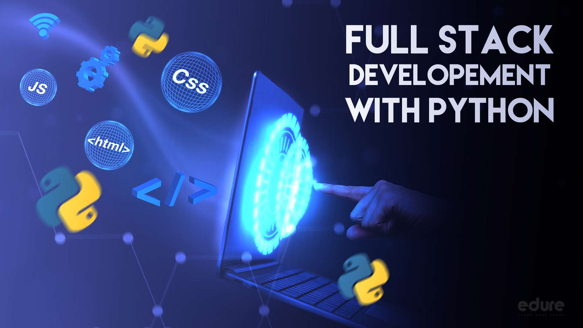 Full Stack Development With Python